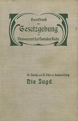 E-Book (pdf) Die Jagd von W. Schultz, G. Seherr-Thoß