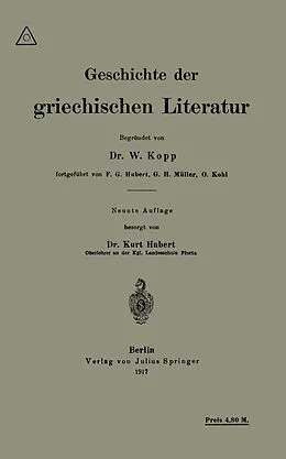 E-Book (pdf) Geschichte der griechischen Literatur von Waldemar Kopp, F.G. Hubert, Gerhard Heinrich Müller