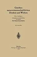 E-Book (pdf) Goethes naturwissenschaftliches Denken und Wirken von H. von Helmholtz, Max Dohrn, Julius Schiff