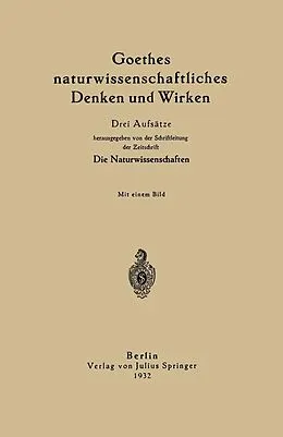 E-Book (pdf) Goethes naturwissenschaftliches Denken und Wirken von H. von Helmholtz, Max Dohrn, Julius Schiff
