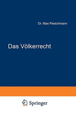 E-Book (pdf) Das Völkerrecht von Franz von Liszt, Max Fleischmann