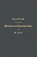 E-Book (pdf) Handbuch des geltenden Öffentlichen und Bürgerlichen Rechts von R. Zelle, G. Langerhans