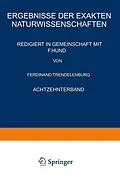 E-Book (pdf) Ergebnisse der Exakten Naturwissenschaften von F. Hund, Ferdinant Trendelenburg