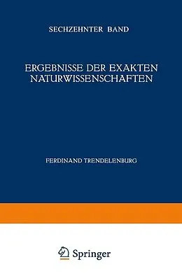 E-Book (pdf) Ergebnisse der Exakten Naturwissenschaften von F. Hund, Ferdinant Trendelenburg