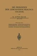 E-Book (pdf) Die Prinzipien der Lebensversicherungstechnik von Alfred Berger