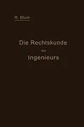 E-Book (pdf) Die Rechtskunde des Ingenieurs von Richard Blum