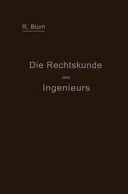 E-Book (pdf) Die Rechtskunde des Ingenieurs von Richard Blum