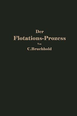 E-Book (pdf) Der Flotations-Prozess von C. Bruchhold