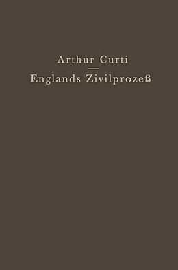 E-Book (pdf) Englands Zivilprozeß von Arthur Curti