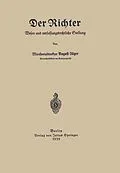 E-Book (pdf) Der Richter Wesen und verfassungsrechtliche Stellung von August Jäger