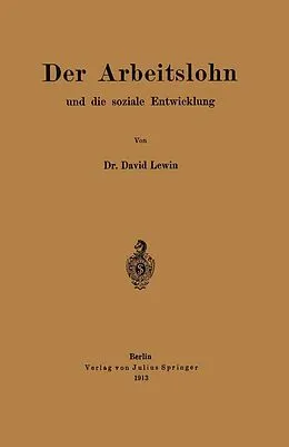 E-Book (pdf) Der Arbeitslohn und die soziale Entwicklung von David Lewin
