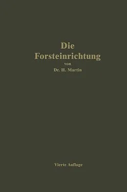 E-Book (pdf) Die Forsteinrichtung von H. Martin