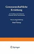 E-Book (pdf) Genossenschaftliche Erziehung von Paul Natorp