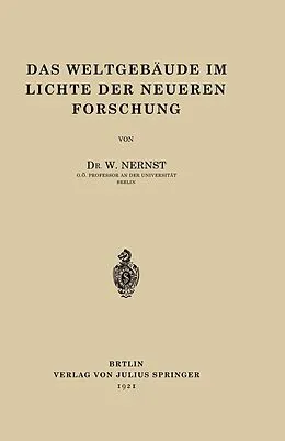 E-Book (pdf) Das Weltgebäude im Lichte der Neueren Forschung von W. Nernst