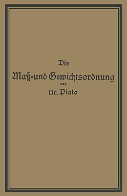 E-Book (pdf) Die Maß- und Gewichtsordnung von NA Plato