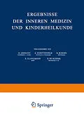 E-Book (pdf) Ergebnisse der Inneren Medizin und Kinderheilkunde von H. Assmann, A. Schittenhelm, R. Schoen