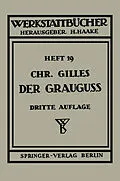 E-Book (pdf) Der Grauguß von Ch. Gilles