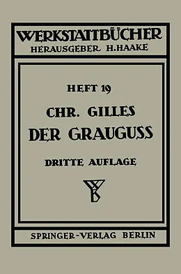 E-Book (pdf) Der Grauguß von Ch. Gilles