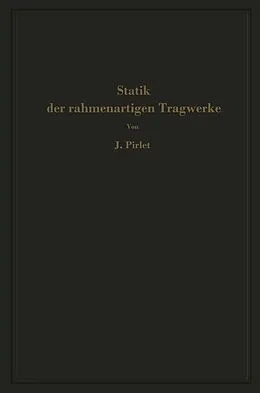 E-Book (pdf) Statik der rahmenartigen Tragwerke von J. Pirlet