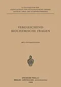 E-Book (pdf) Vergleichende Biochemische Fragen von L. Roka, W. Kossel, Marcel Florkin