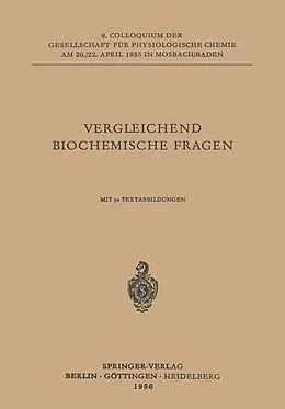 E-Book (pdf) Vergleichende Biochemische Fragen von L. Roka, W. Kossel, Marcel Florkin