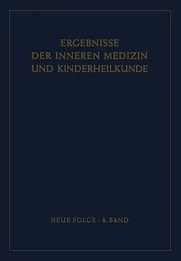 E-Book (pdf) Ergebnisse der Inneren Medizin und Kinderheilkunde von L. Heilmeyer, R. Schoen, E. Glanzmann