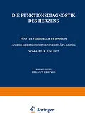 E-Book (pdf) Die Funktionsdiagnostik des Herzens von 