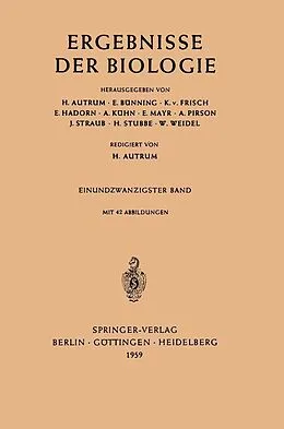 E-Book (pdf) Ergebnisse der Biologie von H. Autrum, E. Bünning, K. v. Frisch