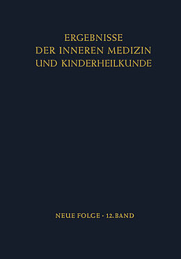 Kartonierter Einband Ergebnisse der Inneren Medizin und Kinderheilkunde von L. Heilmeyer, R. Schoen, B. de Rudder