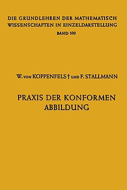 E-Book (pdf) Praxis der Konformen Abbildung von Werner von Koppenfels, Friedemann Stallmann