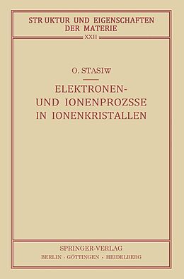 E-Book (pdf) Elektronen- und Ionenprozesse in Ionenkristallen von Ostap Stasiw