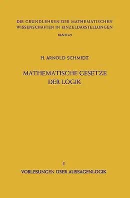 E-Book (pdf) Mathematische Gesetze der Logik I von H. Arnold Schmidt