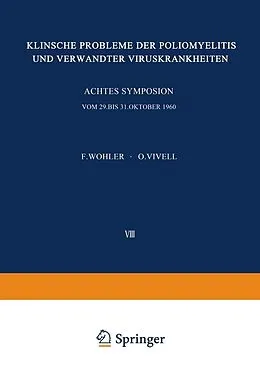 E-Book (pdf) Klinische Probleme der Poliomyelitis und verwandter Viruskrankheiten von 
