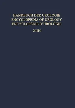 E-Book (pdf) Operative Urologie I / Operative Urology I von W. Bischof, P. Bischoff, C. Franksson