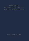 E-Book (pdf) Ergebnisse der Inneren Medizin und Kinderheilkunde von L. Heilmeyer, R. Schoen, B. de Rudder