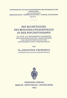 E-Book (pdf) Die Beurteilung des Behandlungserfolges in der Psychotherapie von J. Cremerius
