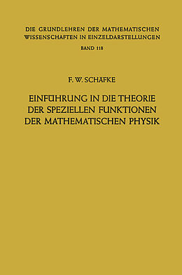 Kartonierter Einband Einführung in die Theorie der Speziellen Funktionen der Mathematischen Physik von Friedrich Wilhelm Schäfke