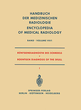Kartonierter Einband Röntgendiagnostik des Schädels I / Roentgen Diagnosis of the Skull I von W. Bergerhoff, H. Ellegast, G. Friedmann