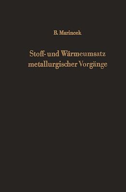 E-Book (pdf) Stoff- und Wärmeumsatz metallurgischer Vorgänge von B. Marincek