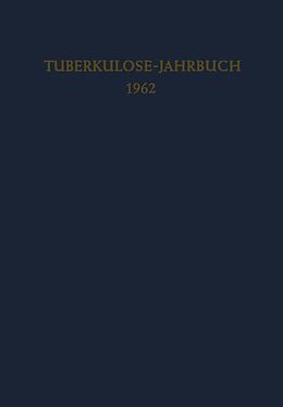 E-Book (pdf) Tuberkulose-Jahrbuch 1962 von Fritz Kreuser