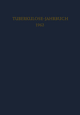 Kartonierter Einband Tuberkulose-Jahrbuch 1962 von Fritz Kreuser