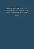 E-Book (pdf) Die Urologische Begutachtung und Dokumentation the UrologistS Expert Opinion and Documentation lExpertise et Documentation en Urologie von F. Baumbusch, E. Schindler, Th. Schultheis