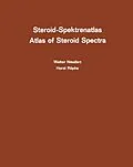 E-Book (pdf) Steroid-Spektrenatlas / Atlas of Steroid Spectra von W. Neudert, H. Röpke