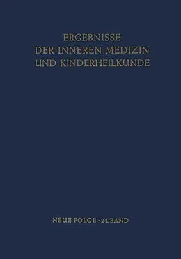 E-Book (pdf) Ergebnisse der Inneren Medizin und Kinderheilkunde von L. Heilmeyer, R. Schoen, A. Prader