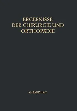E-Book (pdf) Ergebnisse der Chirurgie und Orthopädie von Karl Heinrich Bauer, Alfred Brunner