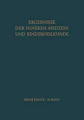 E-Book (pdf) Ergebnisse der Inneren Medizin und Kinderheilkunde von L. Heilmeyer, A.-F. Muller, A. Prader