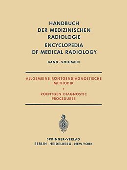E-Book (pdf) Allgemeine Röntgendiagnostische Methodik Roentgen Diagnostic Procedures von 
