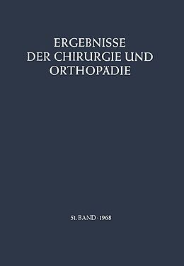 E-Book (pdf) Ergebnisse der Chirurgie und Orthopädie von B. Löhr, Å. Senning, A. N. Witt