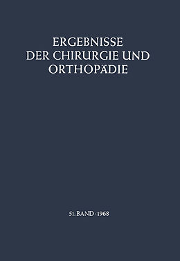 Kartonierter Einband Ergebnisse der Chirurgie und Orthopädie von B. Löhr, Å. Senning, A. N. Witt