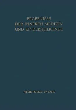 E-Book (pdf) Ergebnisse der Inneren Medizin und Kinderheilkunde von L. Heilmeyer, A. Prader, A.-F. Muller